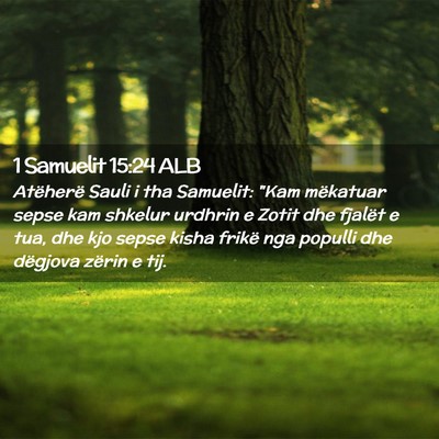 Picture 02 - 1 Samuelit 15:24 ALB - Atëherë Sauli i tha Samuelit: 