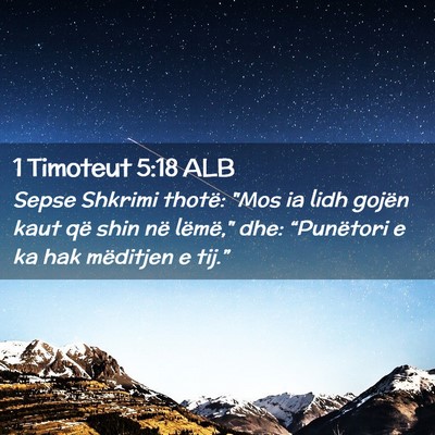Picture 02 - 1 Timoteut 5:18 ALB - Sepse Shkrimi thotë: 