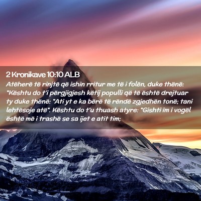 Picture 02 - 2 Kronikave 10:10 ALB - Atëherë të rinjtë që ishin rritur me të i - Bible Verse Picture