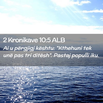 Picture 02 - 2 Kronikave 10:5 ALB - Ai u përgjigj kështu: 