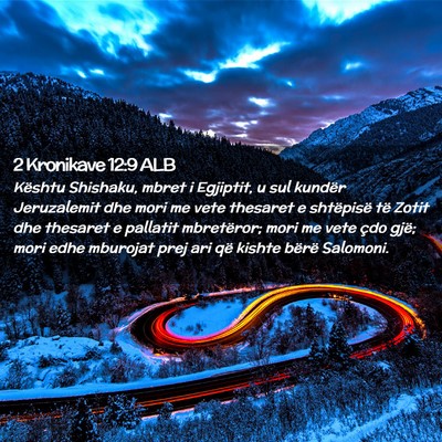 Picture 02 - 2 Kronikave 12:9 ALB - Kështu Shishaku, mbret i Egjiptit, u sul kundër - Bible Verse Picture