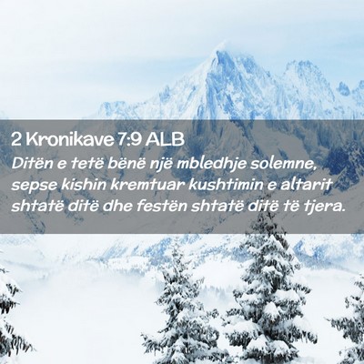 Picture 02 - 2 Kronikave 7:9 ALB - Ditën e tetë bënë një mbledhje solemne, - Bible Verse Picture