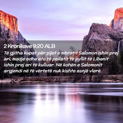 Picture 02 - 2 Kronikave 9:20 ALB - Të gjitha kupat për pijet e mbretit Salomon - Bible Verse Picture