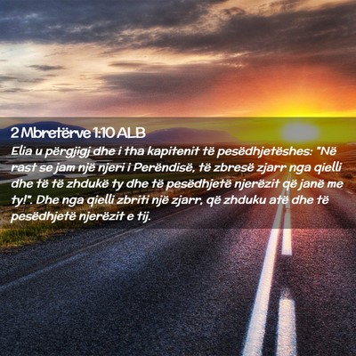 Picture 02 - 2 Mbretërve 1:10 ALB - Elia u përgjigj dhe i tha kapitenit të - Bible Verse Picture