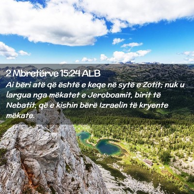 Picture 02 - 2 Mbretërve 15:24 ALB - Ai bëri atë që është e keqe në sytë e - Bible Verse Picture