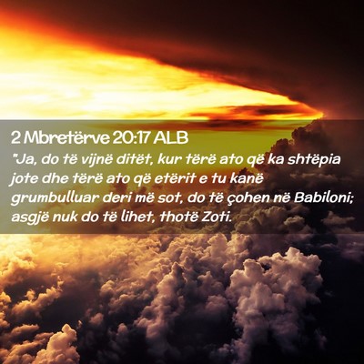 Picture 02 - 2 Mbretërve 20:17 ALB - 