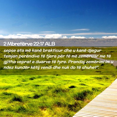 Picture 02 - 2 Mbretërve 22:17 ALB - sepse ata më kanë braktisur dhe u kanë djegur - Bible Verse Picture