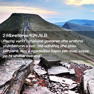 Picture 02 - 2 Mbretërve 4:24 ALB - Pastaj vuri t’i shalojnë gomaren dhe urdhroi - Bible Verse Picture