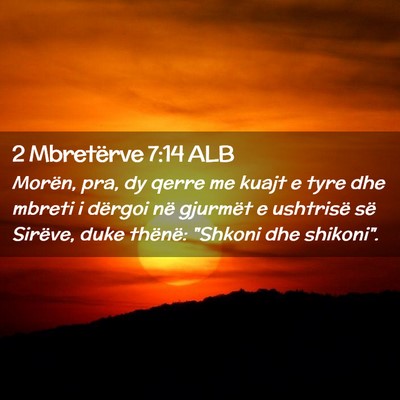 Picture 02 - 2 Mbretërve 7:14 ALB - Morën, pra, dy qerre me kuajt e tyre dhe mbreti - Bible Verse Picture