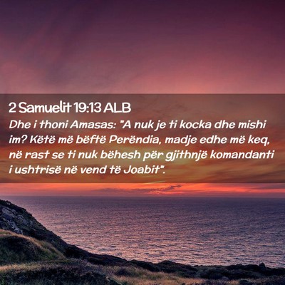 Picture 02 - 2 Samuelit 19:13 ALB - Dhe i thoni Amasas: 