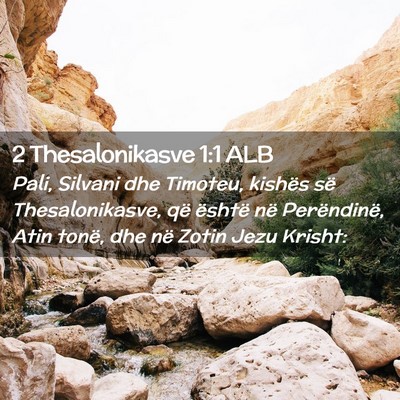 Picture 02 - 2 Thesalonikasve 1:1 ALB - Pali, Silvani dhe Timoteu, kishës së - Bible Verse Picture