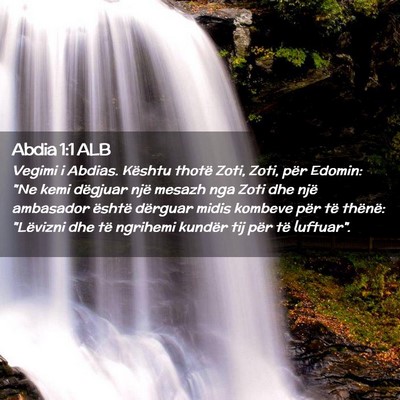 Picture 02 - Abdia 1:1 ALB - Vegimi i Abdias. Kështu thotë Zoti, Zoti, për - Bible Verse Picture