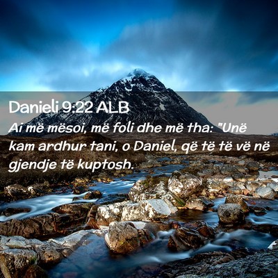 Picture 02 - Danieli 9:22 ALB - Ai më mësoi, më foli dhe më tha: 