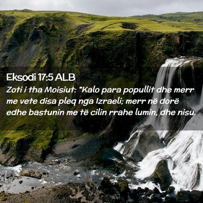Picture 02 - Eksodi 17:5 ALB - Zoti i tha Moisiut: 