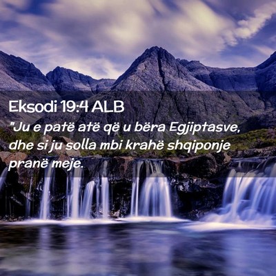 Picture 02 - Eksodi 19:4 ALB - 