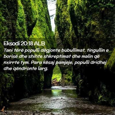Picture 02 - Eksodi 20:18 ALB - Tani tërë populli dëgjonte bubullimat, - Bible Verse Picture