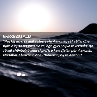 Picture 02 - Eksodi 28:1 ALB - 