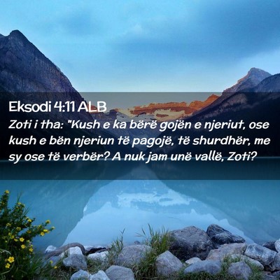Picture 02 - Eksodi 4:11 ALB - Zoti i tha: 