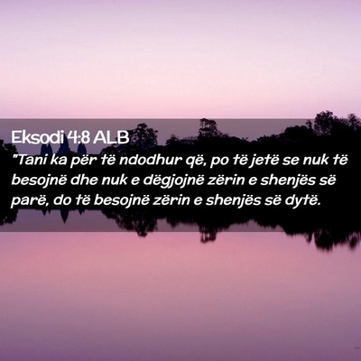 Picture 02 - Eksodi 4:8 ALB - 