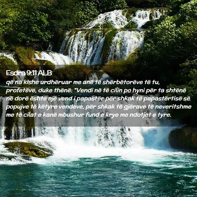 Picture 02 - Esdra 9:11 ALB - që na kishe urdhëruar me anë të - Bible Verse Picture