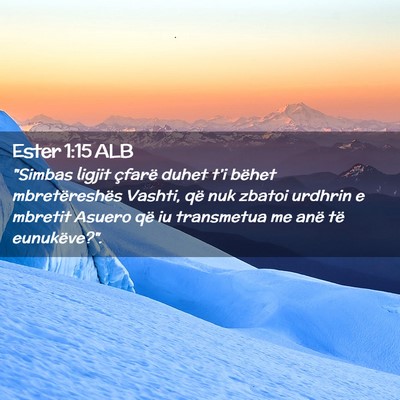 Picture 02 - Ester 1:15 ALB - 