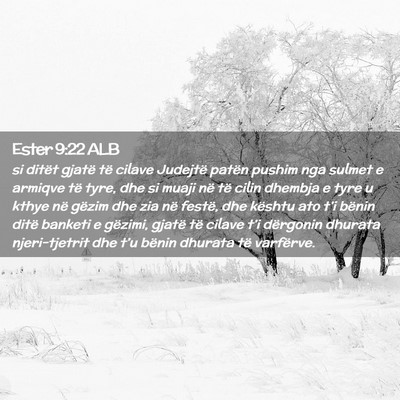 Picture 02 - Ester 9:22 ALB - si ditët gjatë të cilave Judejtë patën - Bible Verse Picture