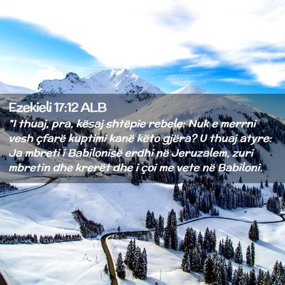 Picture 02 - Ezekieli 17:12 ALB - 
