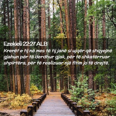 Picture 02 - Ezekieli 22:27 ALB - Krerët e tij në mes të tij janë si ujqër që - Bible Verse Picture