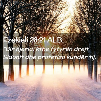 Picture 02 - Ezekieli 28:21 ALB - 