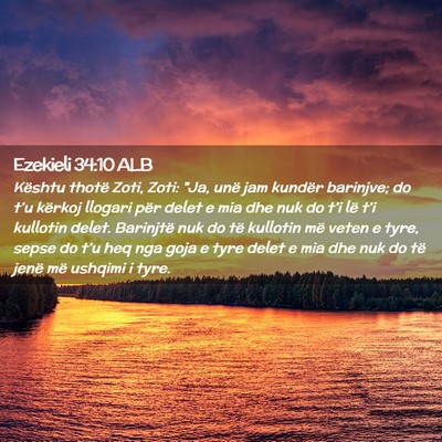 Picture 02 - Ezekieli 34:10 ALB - Kështu thotë Zoti, Zoti: 