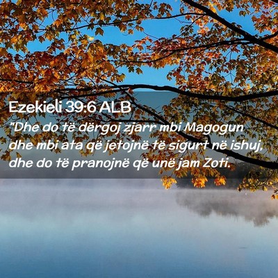 Picture 02 - Ezekieli 39:6 ALB - 