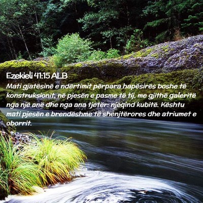 Picture 02 - Ezekieli 41:15 ALB - Mati gjatësinë e ndërtimit përpara - Bible Verse Picture