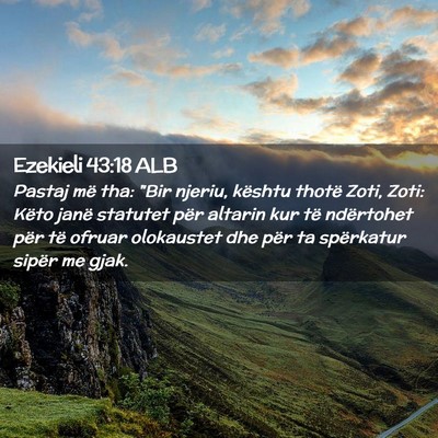 Picture 02 - Ezekieli 43:18 ALB - Pastaj më tha: 