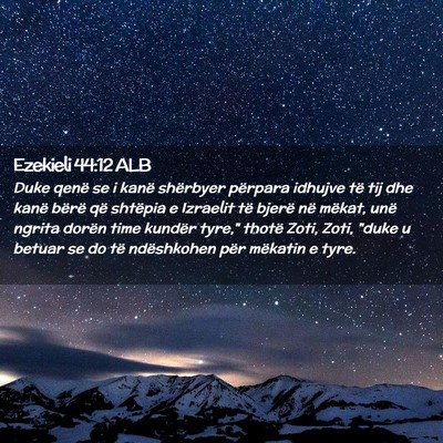 Picture 02 - Ezekieli 44:12 ALB - Duke qenë se i kanë shërbyer përpara idhujve - Bible Verse Picture
