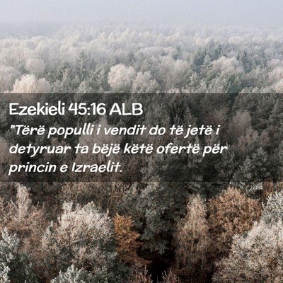Picture 02 - Ezekieli 45:16 ALB - 