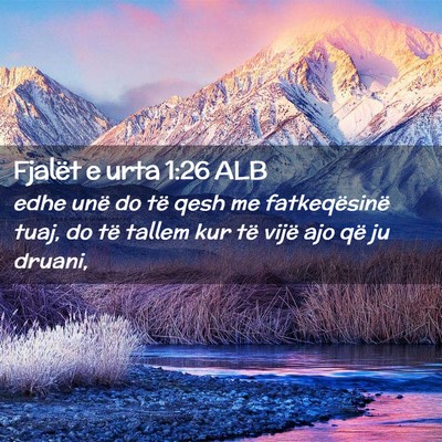 Picture 02 - Fjalët e urta 1:26 ALB - edhe unë do të qesh me fatkeqësinë tuaj, do - Bible Verse Picture