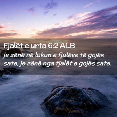 Picture 02 - Fjalët e urta 6:2 ALB - je zënë në lakun e fjalëve të gojës sate, - Bible Verse Picture