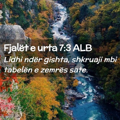 Picture 02 - Fjalët e urta 7:3 ALB - Lidhi ndër gishta, shkruaji mbi tabelën e - Bible Verse Picture