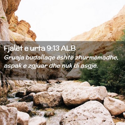 Picture 02 - Fjalët e urta 9:13 ALB - Gruaja budallaqe është zhurmëmadhe, aspak e - Bible Verse Picture