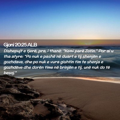 Picture 02 - Gjoni 20:25 ALB - Dishepujt e tjerë, pra, i thanë: “Kemi parë - Bible Verse Picture