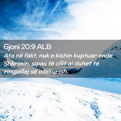 Picture 02 - Gjoni 20:9 ALB - Ata në fakt, nuk e kishin kuptuar ende Shkrimin, - Bible Verse Picture