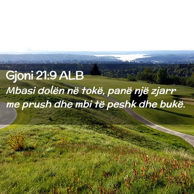 Picture 02 - Gjoni 21:9 ALB - Mbasi dolën në tokë, panë një zjarr me prush - Bible Verse Picture
