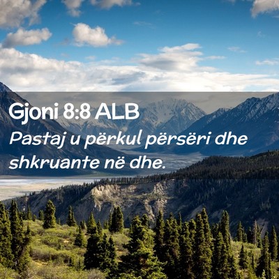 Picture 02 - Gjoni 8:8 ALB - Pastaj u përkul përsëri dhe shkruante në - Bible Verse Picture