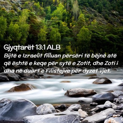Picture 02 - Gjyqtarët 13:1 ALB - Bijtë e Izraelit filluan përsëri të bëjnë - Bible Verse Picture