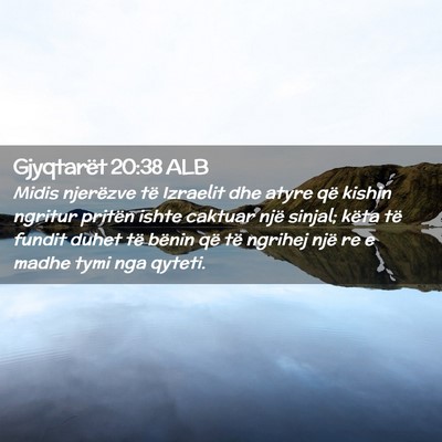 Picture 02 - Gjyqtarët 20:38 ALB - Midis njerëzve të Izraelit dhe atyre që kishin - Bible Verse Picture