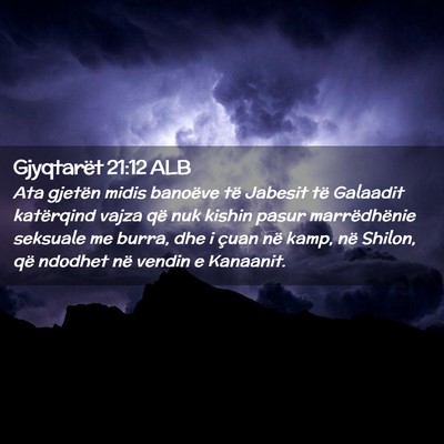 Picture 02 - Gjyqtarët 21:12 ALB - Ata gjetën midis banoëve të Jabesit të - Bible Verse Picture