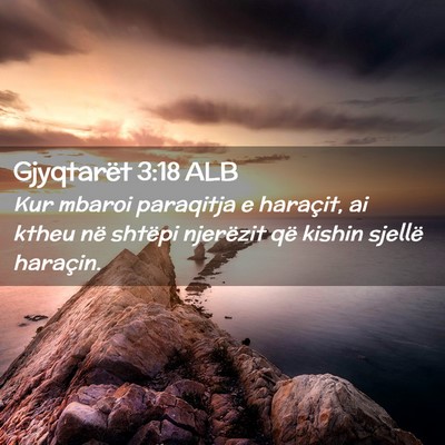 Picture 02 - Gjyqtarët 3:18 ALB - Kur mbaroi paraqitja e haraçit, ai ktheu në - Bible Verse Picture