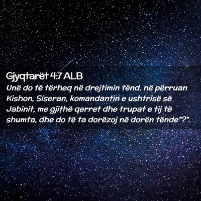 Picture 02 - Gjyqtarët 4:7 ALB - Unë do të tërheq në drejtimin tënd, në - Bible Verse Picture