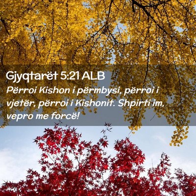Picture 02 - Gjyqtarët 5:21 ALB - Përroi Kishon i përmbysi, përroi i vjetër, - Bible Verse Picture