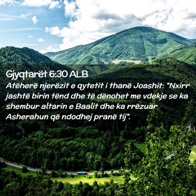 Picture 02 - Gjyqtarët 6:30 ALB - Atëherë njerëzit e qytetit i thanë Joashit: - Bible Verse Picture